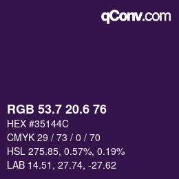 カラーコード: RGB 53.7 20.6 76 | qconv.com
