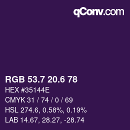カラーコード: RGB 53.7 20.6 78 | qconv.com