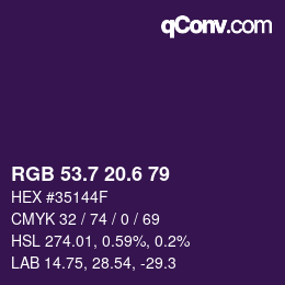 カラーコード: RGB 53.7 20.6 79 | qconv.com
