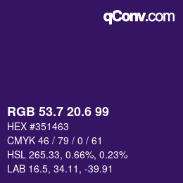 カラーコード: RGB 53.7 20.6 99 | qconv.com
