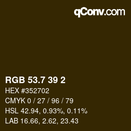 カラーコード: RGB 53.7 39 2 | qconv.com