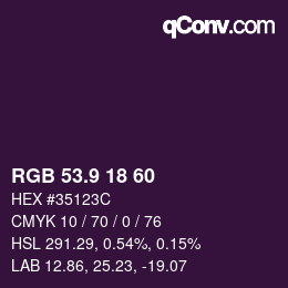 カラーコード: RGB 53.9 18 60 | qconv.com