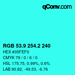 カラーコード: RGB 53.9 254.2 240 | qconv.com