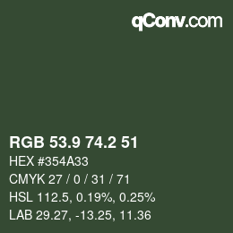 カラーコード: RGB 53.9 74.2 51 | qconv.com