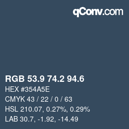 カラーコード: RGB 53.9 74.2 94.6 | qconv.com