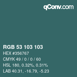 カラーコード: RGB 53 103 103 | qconv.com