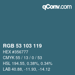 カラーコード: RGB 53 103 119 | qconv.com