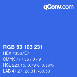 カラーコード: RGB 53 103 231 | qconv.com