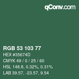 Color code: RGB 53 103 77 | qconv.com