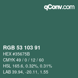 Color code: RGB 53 103 91 | qconv.com