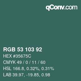 カラーコード: RGB 53 103 92 | qconv.com