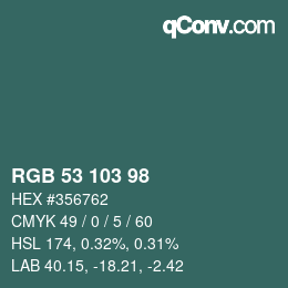 カラーコード: RGB 53 103 98 | qconv.com
