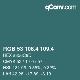 カラーコード: RGB 53 108.4 109.4 | qconv.com