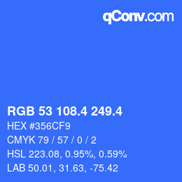 カラーコード: RGB 53 108.4 249.4 | qconv.com