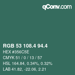 カラーコード: RGB 53 108.4 94.4 | qconv.com