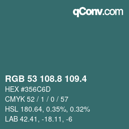 カラーコード: RGB 53 108.8 109.4 | qconv.com