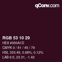 カラーコード: RGB 53 10 29 | qconv.com