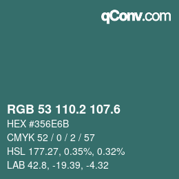 カラーコード: RGB 53 110.2 107.6 | qconv.com