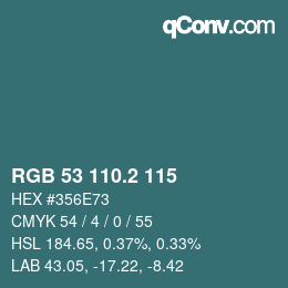 カラーコード: RGB 53 110.2 115 | qconv.com