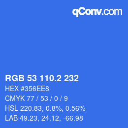 Color code: RGB 53 110.2 232 | qconv.com