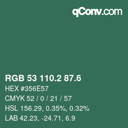 カラーコード: RGB 53 110.2 87.6 | qconv.com
