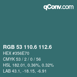 カラーコード: RGB 53 110.6 112.6 | qconv.com