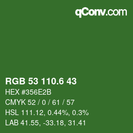 カラーコード: RGB 53 110.6 43 | qconv.com