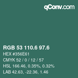 カラーコード: RGB 53 110.6 97.6 | qconv.com