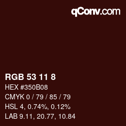 Color code: RGB 53 11 8 | qconv.com