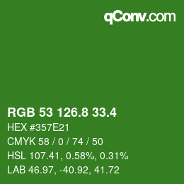カラーコード: RGB 53 126.8 33.4 | qconv.com