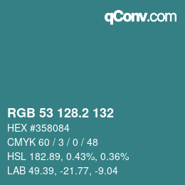 カラーコード: RGB 53 128.2 132 | qconv.com