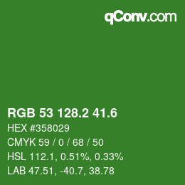 カラーコード: RGB 53 128.2 41.6 | qconv.com