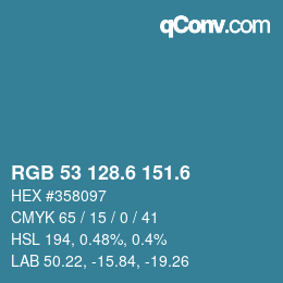 カラーコード: RGB 53 128.6 151.6 | qconv.com