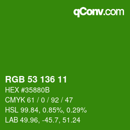 Color code: RGB 53 136 11 | qconv.com