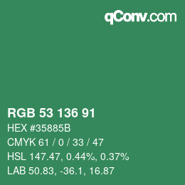 Color code: RGB 53 136 91 | qconv.com