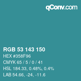 Color code: RGB 53 143 150 | qconv.com