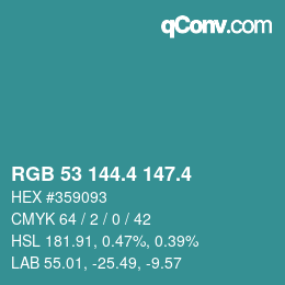 カラーコード: RGB 53 144.4 147.4 | qconv.com