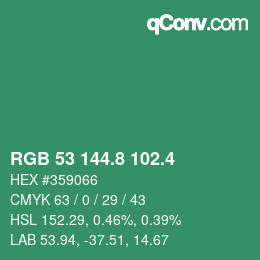 カラーコード: RGB 53 144.8 102.4 | qconv.com