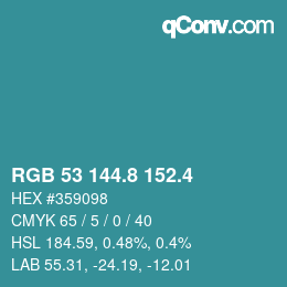カラーコード: RGB 53 144.8 152.4 | qconv.com
