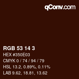Color code: RGB 53 14 3 | qconv.com
