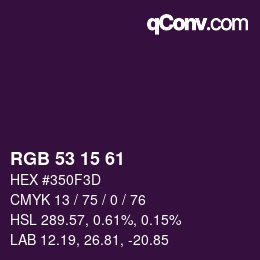 Color code: RGB 53 15 61 | qconv.com