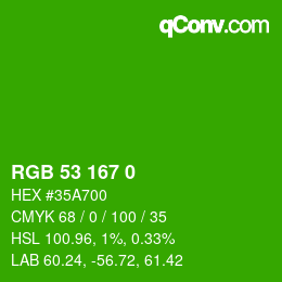 カラーコード: RGB 53 167 0 | qconv.com