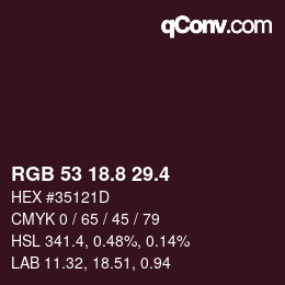 カラーコード: RGB 53 18.8 29.4 | qconv.com