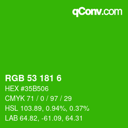 カラーコード: RGB 53 181 6 | qconv.com