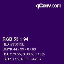 Color code: RGB 53 1 94 | qconv.com