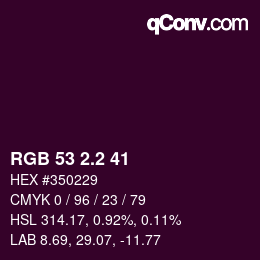 カラーコード: RGB 53 2.2 41 | qconv.com