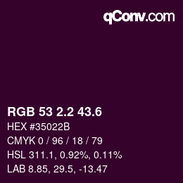カラーコード: RGB 53 2.2 43.6 | qconv.com