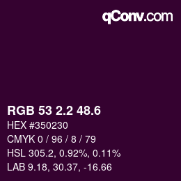 カラーコード: RGB 53 2.2 48.6 | qconv.com