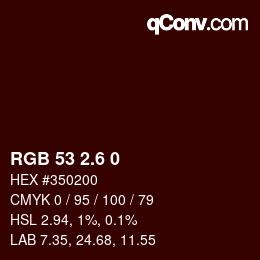 カラーコード: RGB 53 2.6 0 | qconv.com