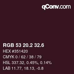 カラーコード: RGB 53 20.2 32.6 | qconv.com